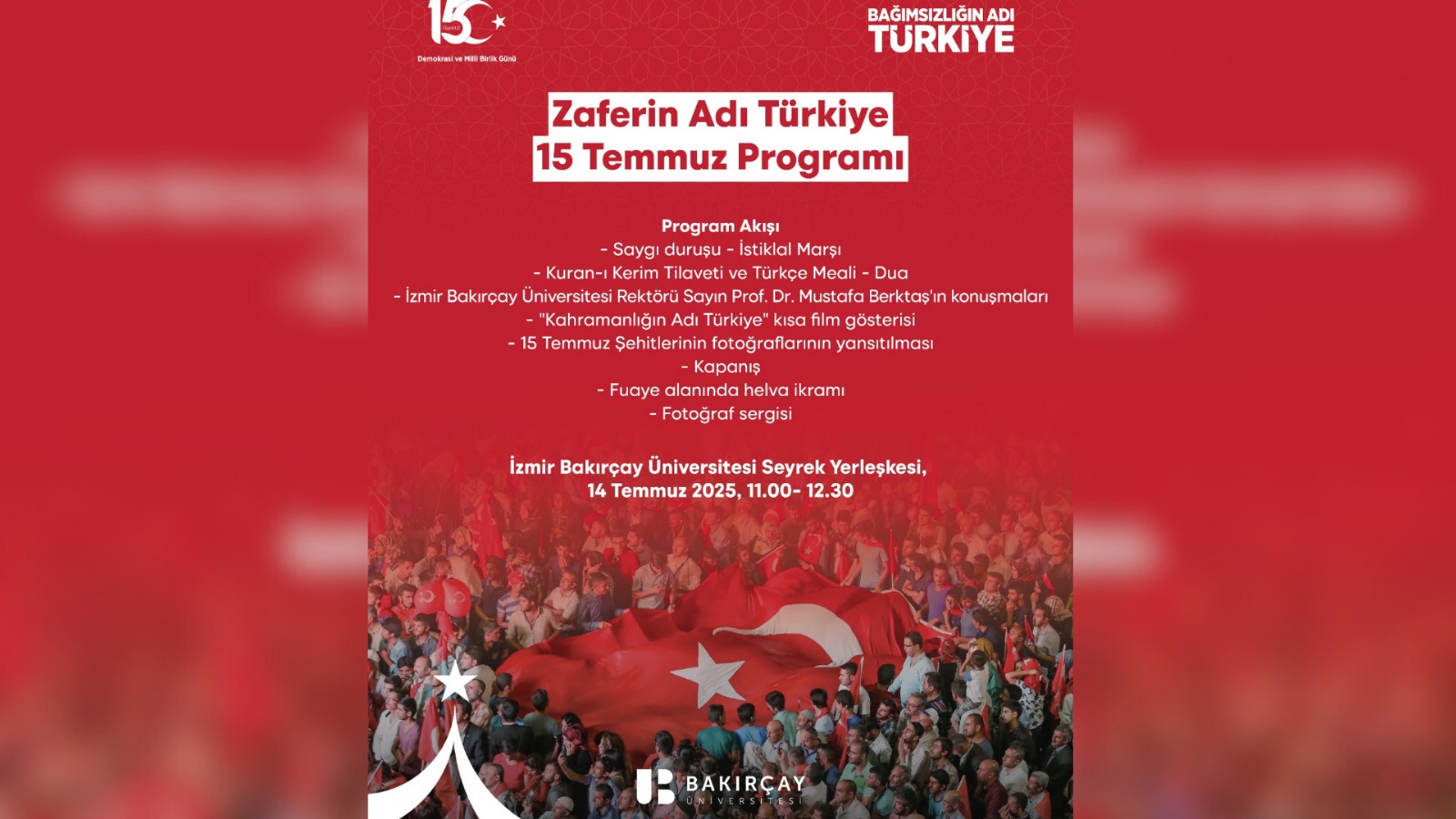 15 TEMMUZ “Zaferin Adı: Türkiye